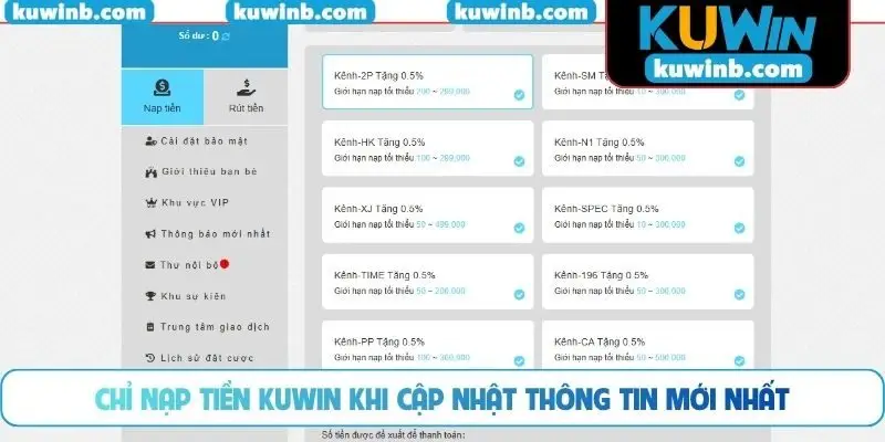 Chỉ nạp tiền KUWIN khi cập nhật thông tin mới nhất