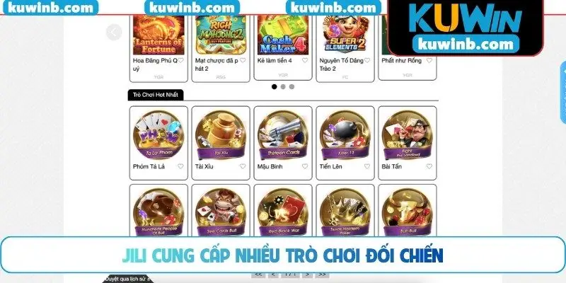 JILI cung cấp nhiều trò chơi đối chiến