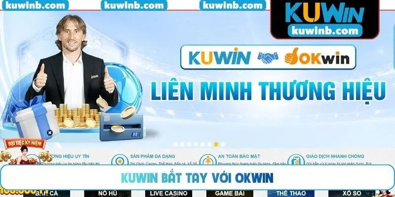 KUWIN bắt tay với Okwin