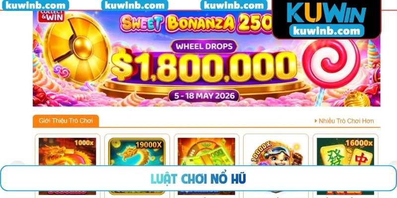 luật chơi nổ hũ