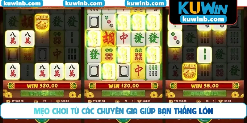 Mẹo chơi từ các chuyên gia giúp bạn thắng lớn