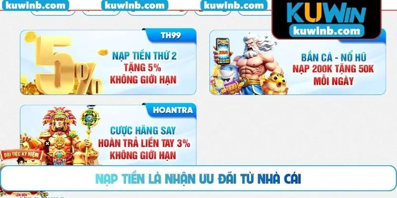 Nạp tiền là nhận ưu đãi từ nhà cái