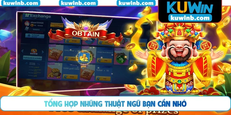 Tổng hợp những thuật ngữ bạn cần nhớ